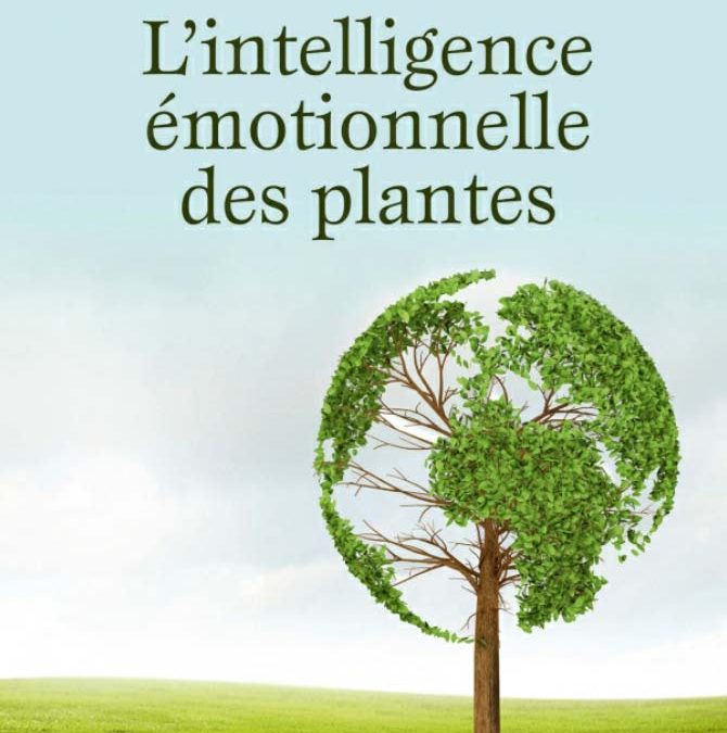 Foreword to the French Edition of Cleve Backster, Primary Perception: Biocommunication with Plants, Living Foods, and Human Cells