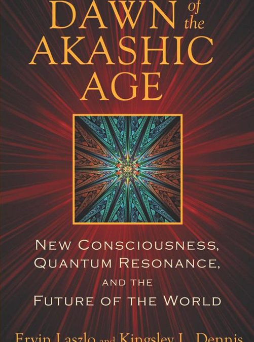 Dawn of the Akashic Age